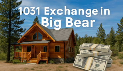 1031 Exchange in Big Bear